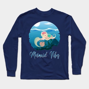 Mermaid Vibes Long Sleeve T-Shirt